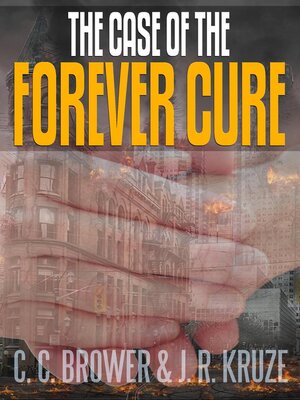 cover image of The Case of the Forever Cure